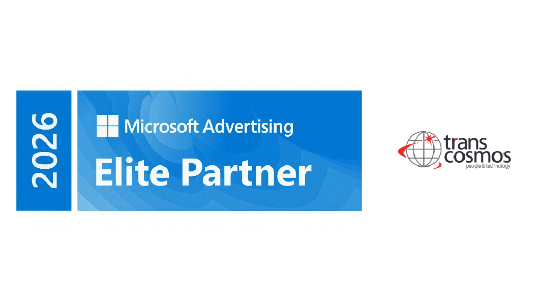 transcosmos荣获微软广告合作伙伴计划最高级别“精英”合作伙伴称号